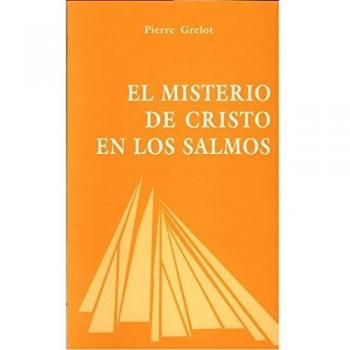 Misterio de Cristo en los salmos, El