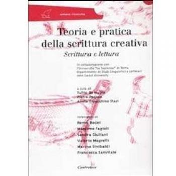 Teoria e pratica della scrittura creativa. Scrittura e lettura