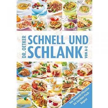 Schnell und Schlank von A-Z