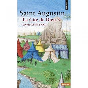 La Cité de Dieu , tome 3  (Tome 3)
