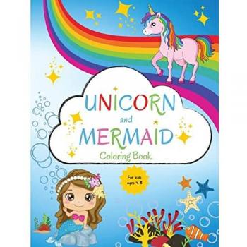 Mermaid and Unicorn Coloring Book: For Kids ages 4-8 | Coloring Book for Kids 4-8 | Easy Level for Fun and Educational Purpose | Preschool and Kindergarten