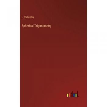 Todhunter, I.: Spherical Trigonometry