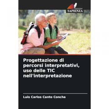Canto Concha, Luis Carlos: Progettazione di percorsi interpretativi, uso delle TIC nell'interpretazione