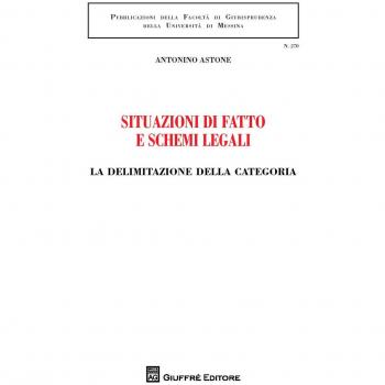 Situazioni di fatto e schemi legali. La delimitazione della categoria