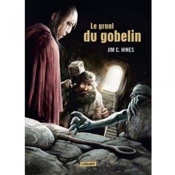Le graal du gobelin