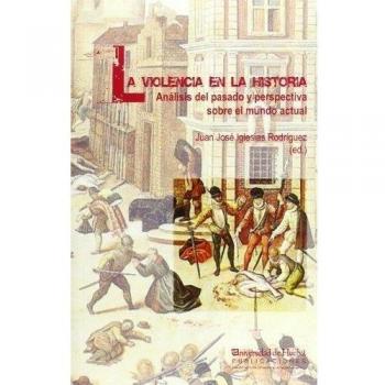 La violencia en la historia