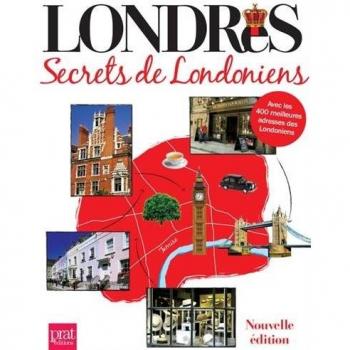 Londres : Secrets de Londoniens