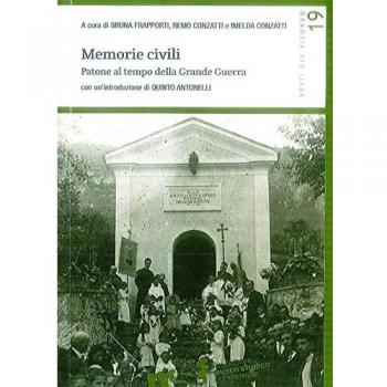 Memorie civili. Patone al tempo della grande guerra