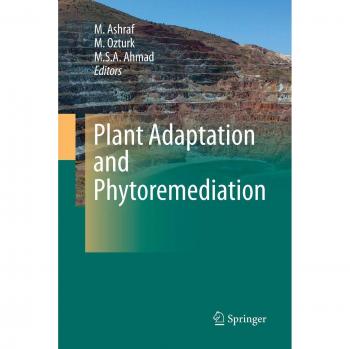 Plant Adaptation and Phytoremediation