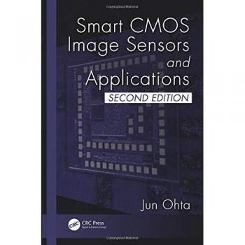 Smart CMOS Image Sensors and Applications (Optical Science and Engineering)