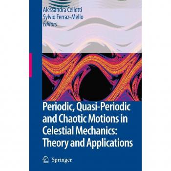 Vitalsource Technologies, Inc. Periodic, Quasi-periodic And Chaotic Motions In Celestial Mechanics: Th