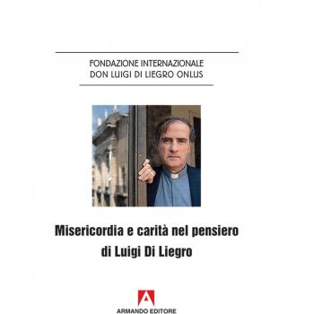 Misericordia e carità nel pensiero di Luigi Di Liegro