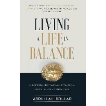 Living a Life in Balance: A Holistic Guide for Physical, Mental, Social, Spiritual Health & Performance