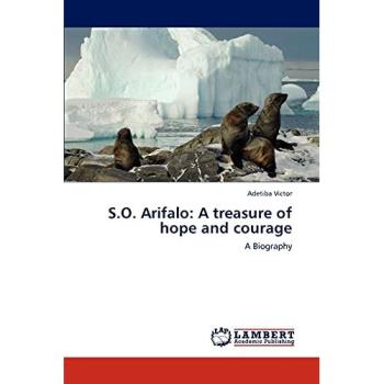 S.O. Arifalo: A treasure of hope and courage