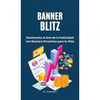 Vincent, B.: Banner Blitz