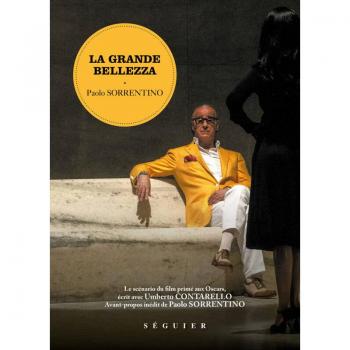 La grande bellezza Paolo Sorrentino, Umberto Contarello Séguier