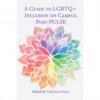 A Guide to LGBTQ+ Inclusion on Campus Post-PULSE