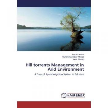 Hill torrents Management in Arid Environment