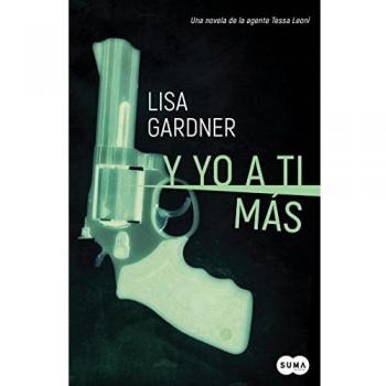 Y YO A TI MÁS (SERIE TESSA LEONI 1)