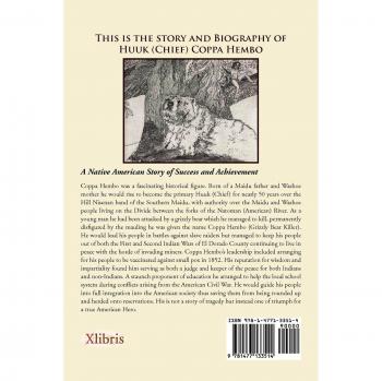 A River Divided the Story & Biography of ' Chief ' Coppa Hembo: The Success and Triumph of the Maidu and Washoe People Under Coppa Hembo's Leadershi