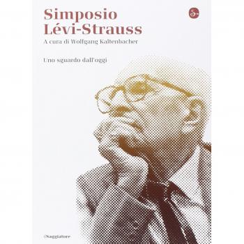 Simposio Lévi-Strauss. Uno sguardo dall'oggi
