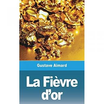 La Fièvre d'or