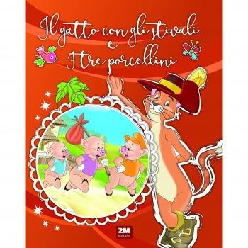 Il gatto con gli stivali-I tre porcellini. Ediz. a colori