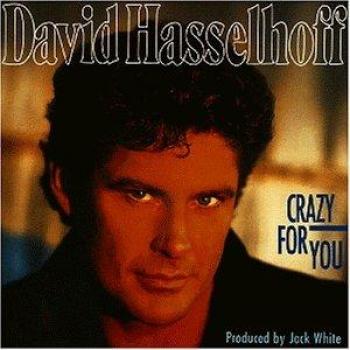 David Hasselhoff : Passion Débridée