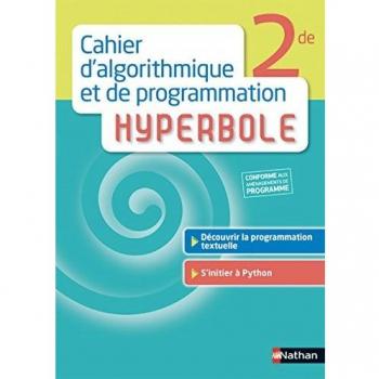 Joël Malaval Cahier D'Algorithmique Et De Programmation Hyperbole 2nde