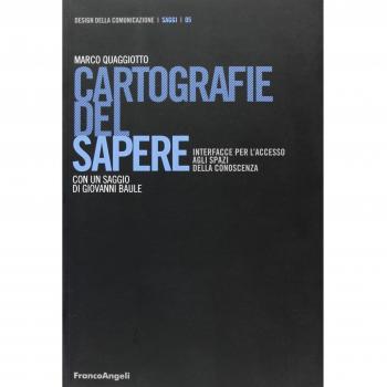 Cartografie del sapere. Interfacce per l'accesso agli spazi della conoscenza