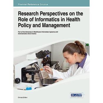 Research Perspectives on the Role of Informatics in Health Policy and Management
