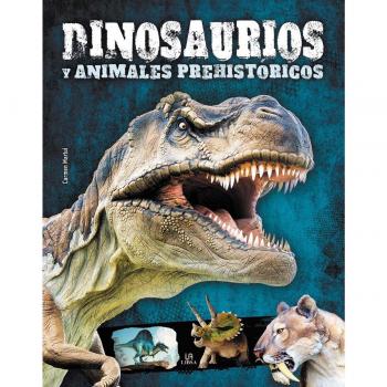 Dinosaurios y Animales Prehistóricos Martul Hernández, Carmen LIBSA LIBRO 2022