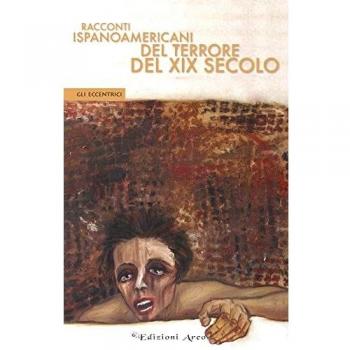 Racconti ispanoamericani del terrore del XIX secolo
