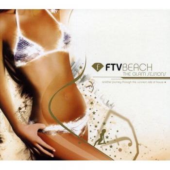 Ftv Beach-the Glam Sessions