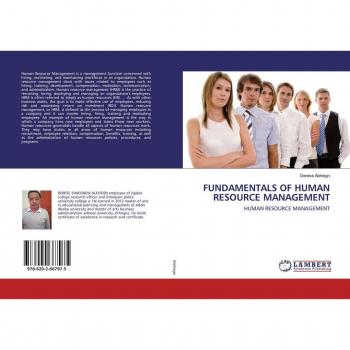 FUNDAMENTALS OF HUMAN RESOURCE MANAGEMENT: HUMAN RESOURCE MANAGEMENT