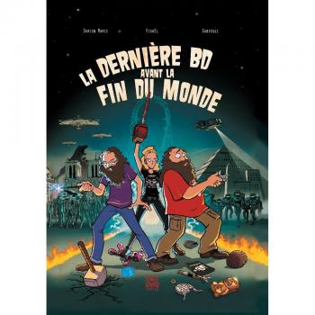La Dernière Bd Avant La Fin Du Monde