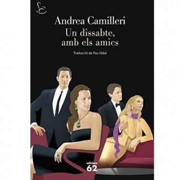 Un dissabte, amb els amics