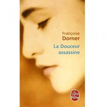 La Douceur Assassine (Ldp Litterature)