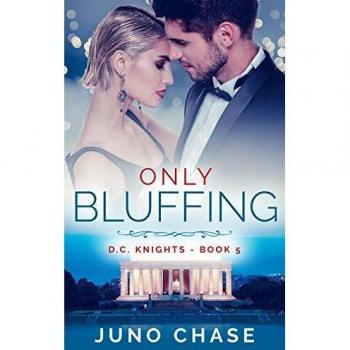 Only Bluffing (D.C. Knights, Band 5)