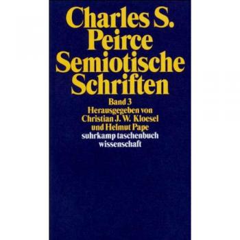 Semiotische Schriften Bd. 3