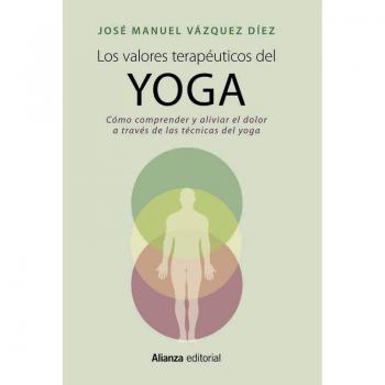 Los Valores Terapéuticos Del Yoga