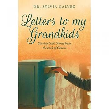 Galvez, Sylvia: Letters to my Grandkids