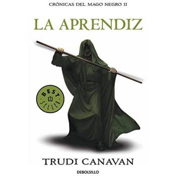 La aprendiz (crónicas del mago negro 2) (Bolsillo) (Tapa blanda).