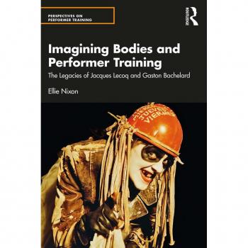 Imagining Bodies and Performer Training