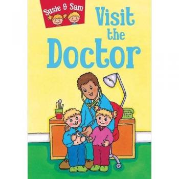 Susie and Sam Visit the Doctor
