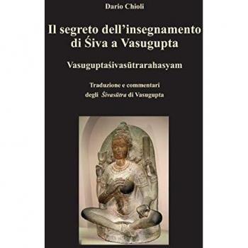 Il segreto dell'insegnamento di Shiva a Vasugupta