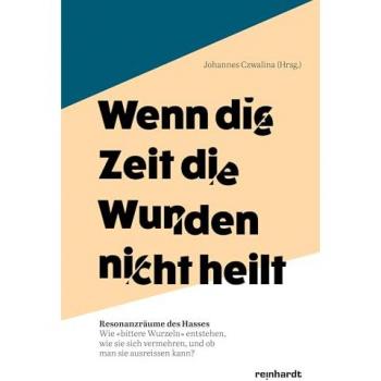 Wenn die Zeit die Wunden nicht heilt