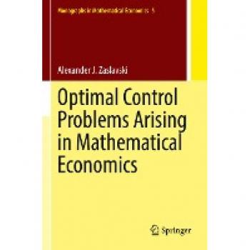 Optimal Control in Mathematical Economics