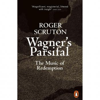 Wagner's Parsifal : The Music of Redemption EPUB
