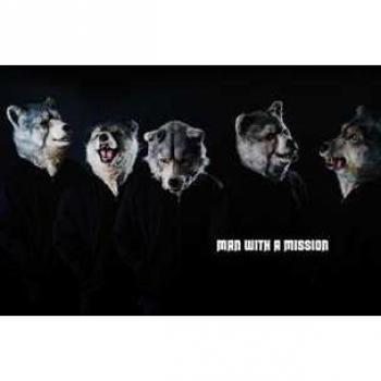 MAN WITH A MISSION: Unleashed